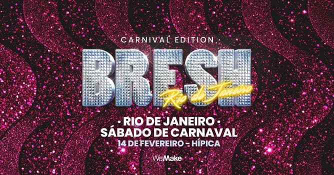 Imagem do BRESH l CARNIVAL EDITION 