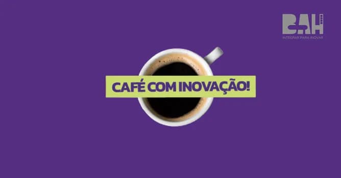 Imagem do Café com Inovação - Março