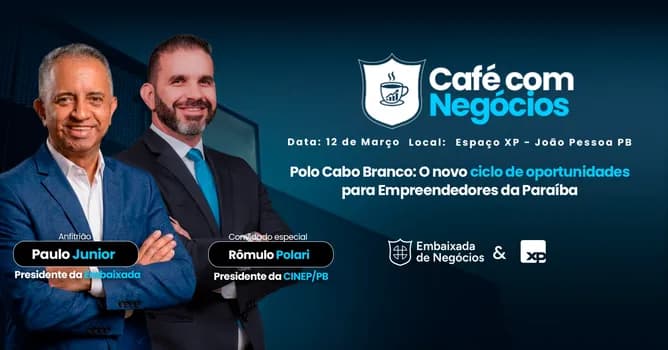 Imagem do Café com Negócios  Embaixada de Negócios & XP Inc.