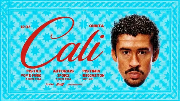 Imagem do CALI :: POP, FUNK E LATINIDADES :: 12.03 @CUCKO