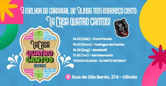 Imagem do Carnaval La Casa Quatro Cantos  2026