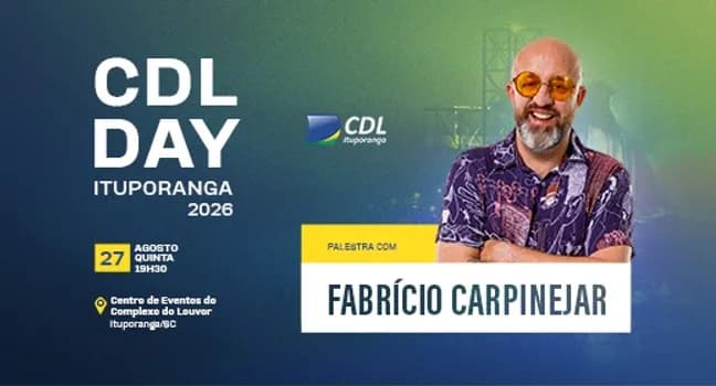 Imagem do CDL DAY ITUPORANGA 2026