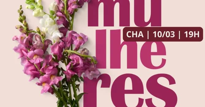 Imagem do Chá para Mulheres Março/26