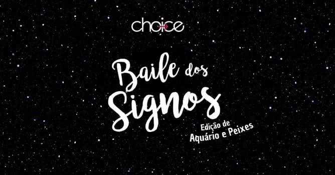 Imagem do Choice Baile dos Signos
