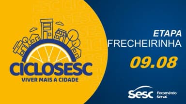 CICLO SESC 2026 ETAPA FRECHEIRINHA em Frecheirinha