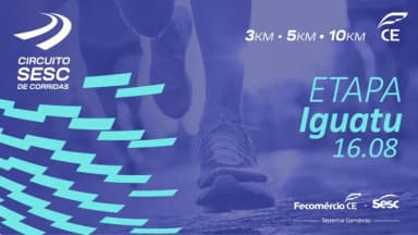CIRCUITO SESC DE CORRIDAS ETAPA IGUATU-CE 2026  em Iguatu