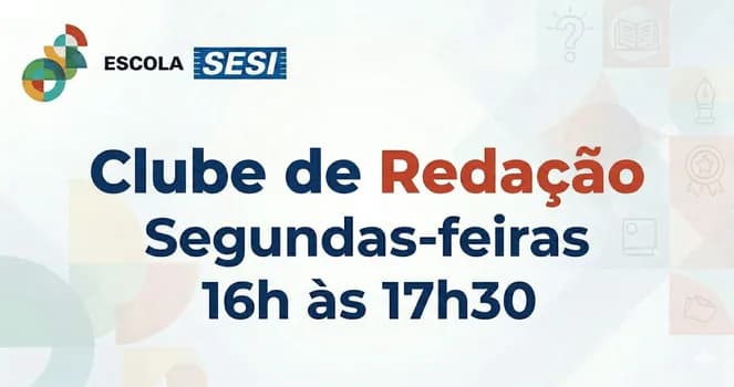 Imagem do Clube de Redação - Segundas-feiras