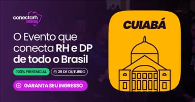 Conectarh Brasil 2026 | 28/10 - Cuiabá em Cuiabá