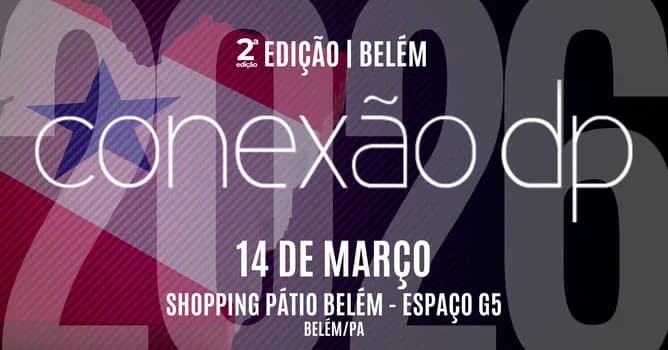 Imagem do CONEXÃO DP ITINERANTE | Edição BELÉM 2026