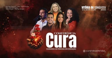 Conferência Cura em Vitória da Conquista