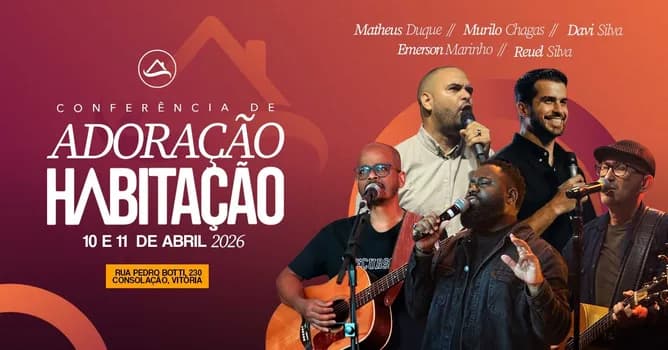 Imagem do CONFERÊNCIA DE ADORAÇÃO HABITAÇÃO