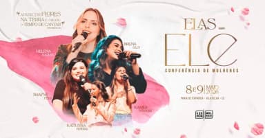 CONFERÊNCIA DE MULHERES - ELAS COM ELE em Vila Velha