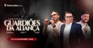 CONFERÊNCIA GUARDIÕES DA ALIANÇA 2026 em Campo Grande