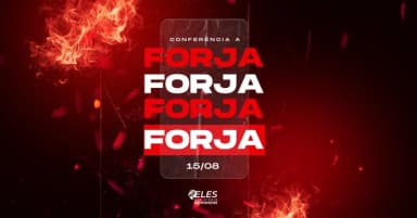 Conferência Ministério Eles: A Forja em Caxias do Sul