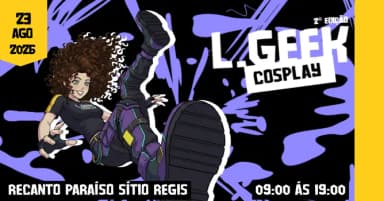 Cosplay L.Geek 2º Edição em Lavras