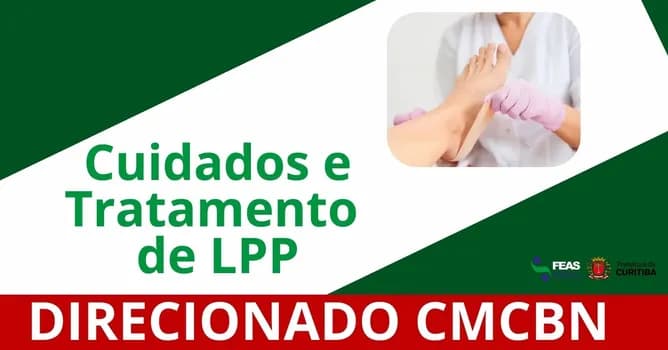 Imagem do Cuidados e Tratamento de LPP - CMCBN
