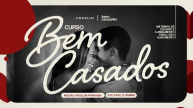 CURSO BEM CASADOS em Parnaíba