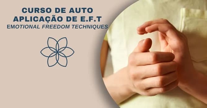 Imagem do CURSO DE AUTO APLICAÇÃO DE E.F.T