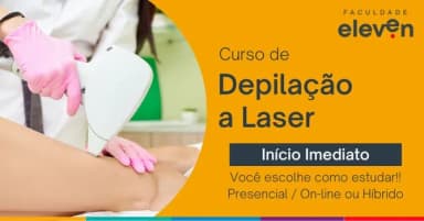 Curso de Depilação a Laser Faculdade Eleven em Curitiba