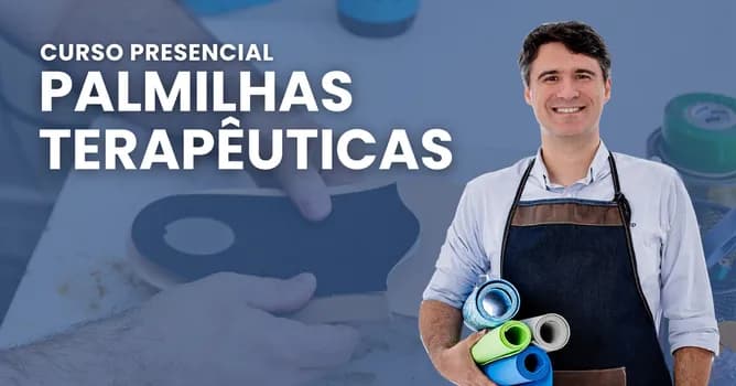 Imagem do Curso de Palmilhas Terapêuticas Presencial