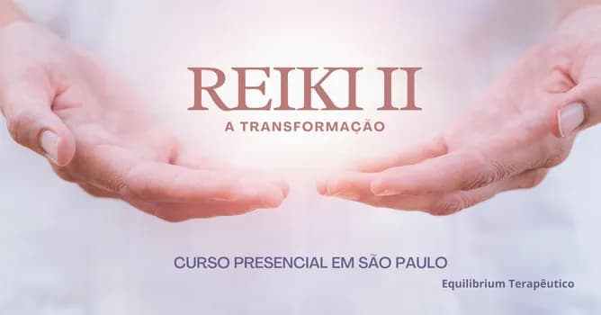 Imagem do Curso de Reiki Nível II - Reiki Mikao Usui