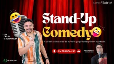 Délio Macnamara Convida - Uma Noite de Stand-Up em Franca