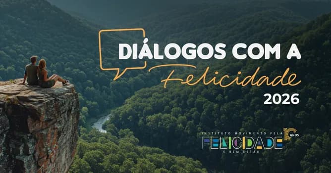 Imagem do Diálogos com a Felicidade 2026