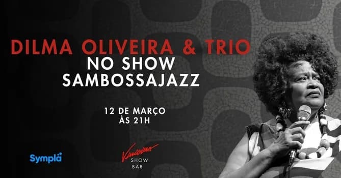 Imagem do Dilma Oliveira e Trio no show “Sambossajazz”