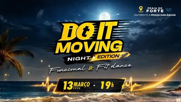 Imagem do DO IT MOVING - NIGHT EDITION