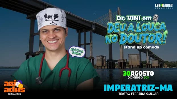 Imagem do DR. VINI EM: DEU A LOUCA NO DOUTOR
