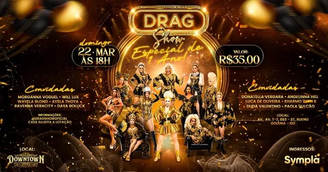 Imagem do DRAG SHOW ( Especial 1 ano )