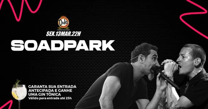 Imagem do Duke Pub - SOADPARK - Sexta-feira - 13/03