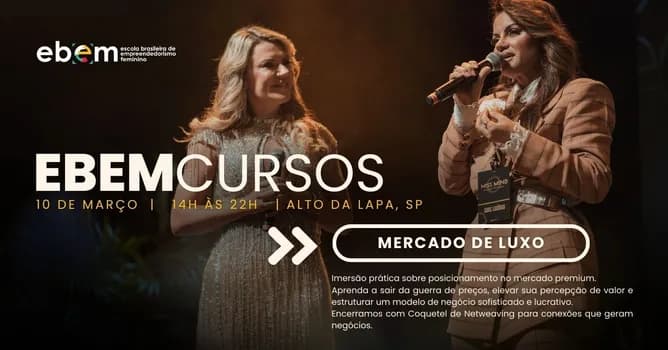 Imagem do EBEM Formações: Mercado de Luxo