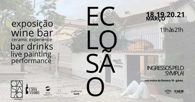 Imagem do ECLOSÃO: Inauguração CASA70 GALERIA na Gávea