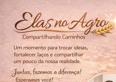 Imagem do Elas no Agro - Compartilhando Caminhos