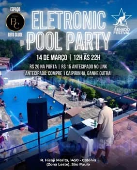 Imagem do Eletronic Pool Party ! Senado & Beto Clube