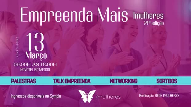 Imagem do EMPREENDA MAIS Imulheres - 13 de março 2026