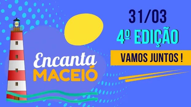Imagem do ENCANTA MACEIÓ - 4ª Edição