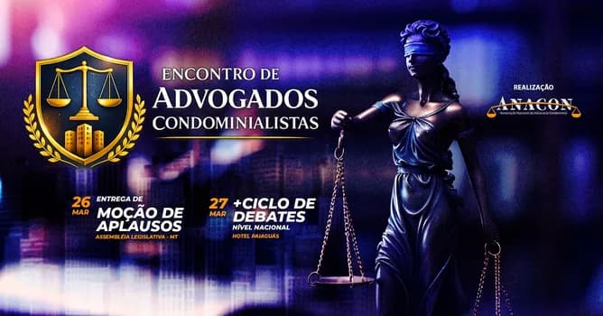 Imagem do ENCONTRO DE ADVOGADOS CONDOMINIALISTAS - ANACON