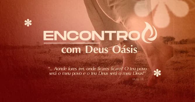 Imagem do ENCONTRO DE MULHERES OÁSIS 2026 - PROSSEGUIR