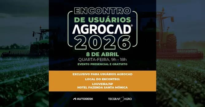 Imagem do Encontro de Usuários AgroCAD® 2026