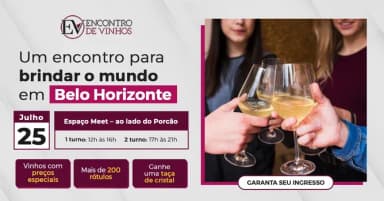 Encontro de Vinhos Belo Horizonte - Julho em Belo Horizonte
