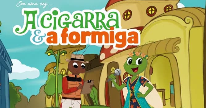 Imagem do Era uma vez...A  Cigarra e a Formiga