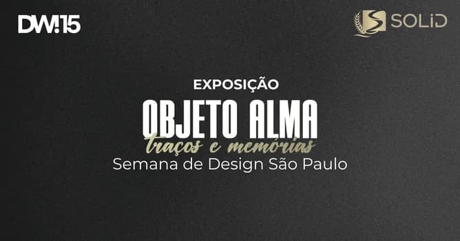 Imagem do Exosição Objeto e Alma: Traços e Memórias