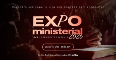 EXPO MINISTERIAL 2026 em Presidente Prudente