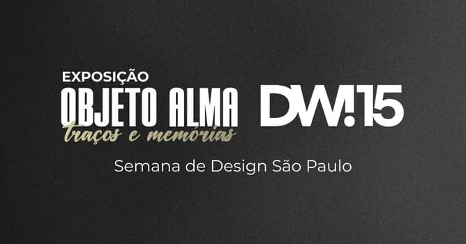 Imagem do Exposição Objeto e Alma: Traços e Memórias