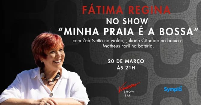 Imagem do Fátima Regina no show “Minha Praia É A Bossa”