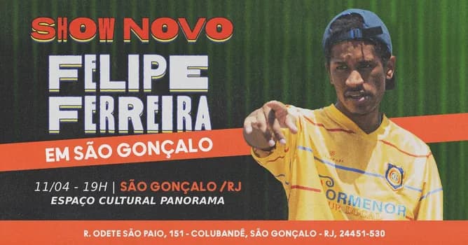 Imagem do FELIPE FERREIRA: SHOW NOVO EM SÃO GONÇALO