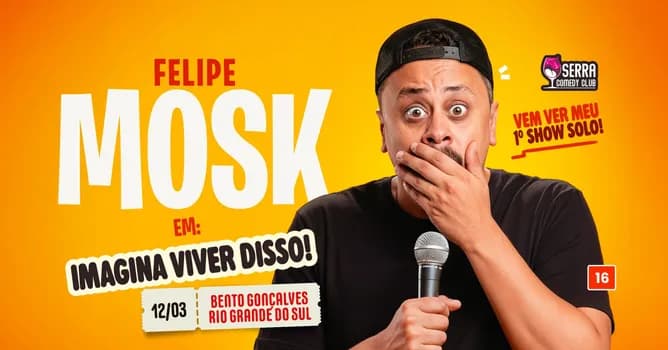 Imagem do FELIPE MOSK - IMAGINA VIVER ISSO