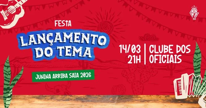 Imagem do FESTA DO TEMA 2026 - JUNINA ARRIBA SAIA 